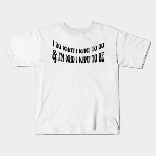 I do what I want flo milli Kids T-Shirt